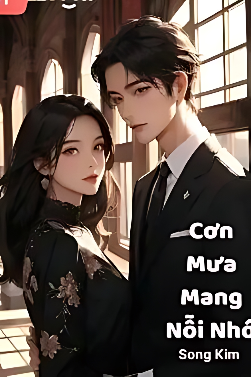 con mua mang noi nho - Top 8 truyện cưới trước yêu sau h+ hay nhất